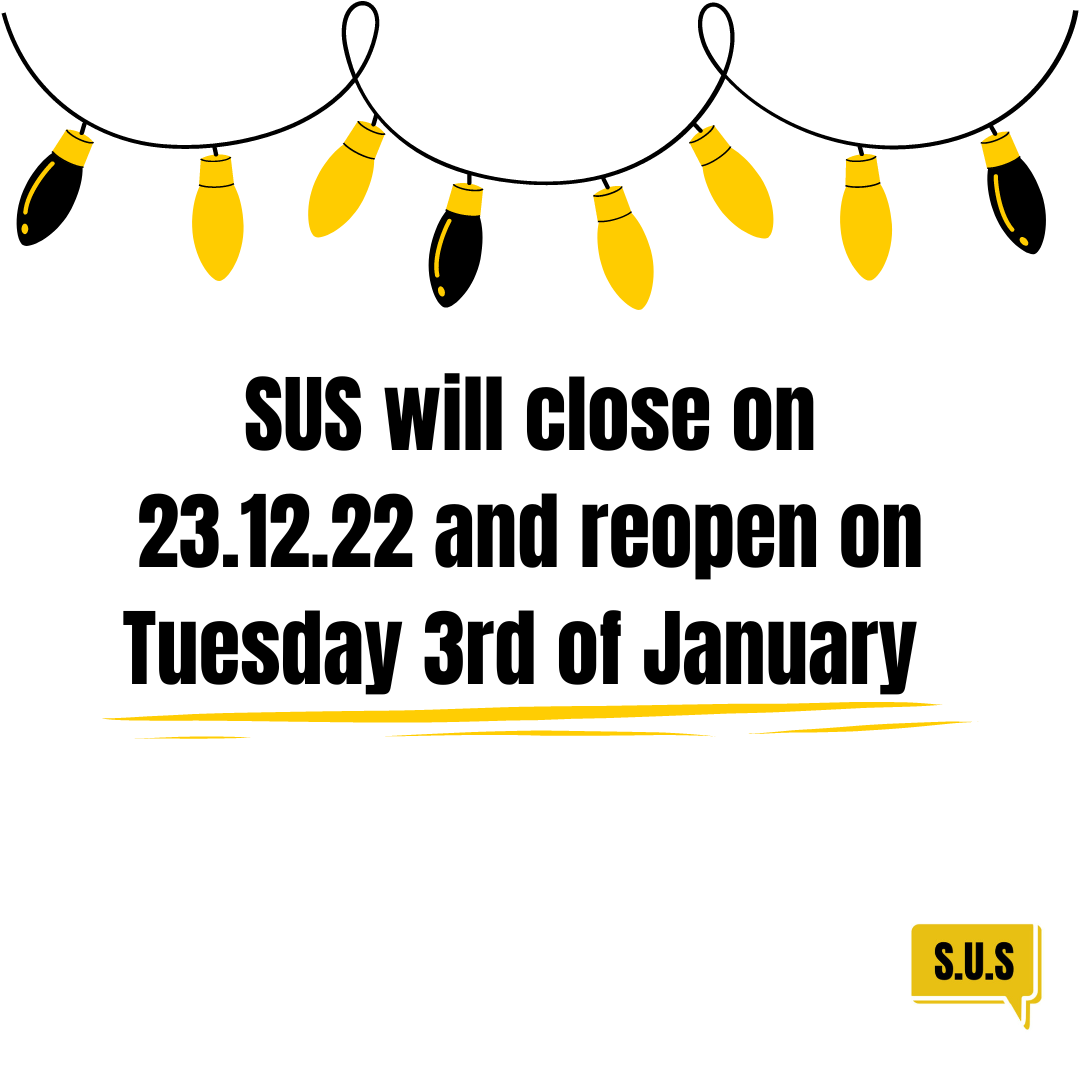 SUS Christmas Opening Times